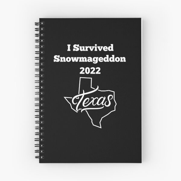 Item preview, I Survived Snowmageddon 2022 with State Of Texas designed and sold by Peter Stawicki.