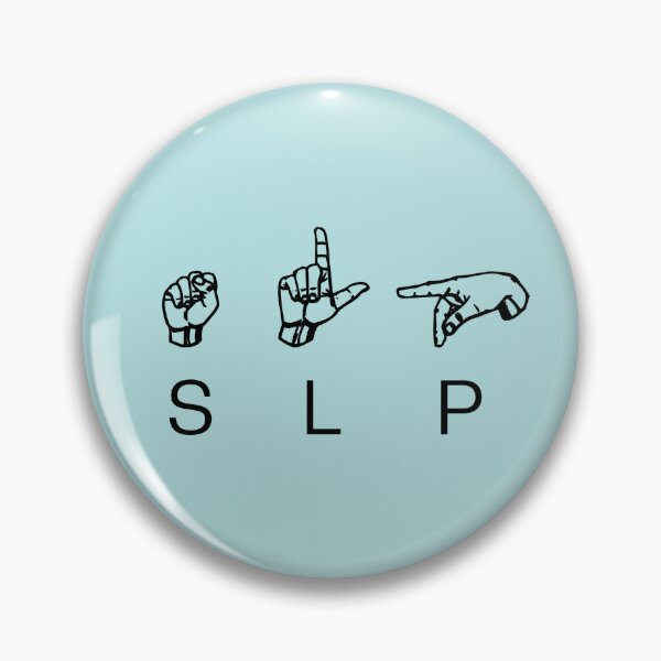 Item preview, SLP Speech Language Pathology ASL |  Speech pathologist | Speech therapy | Speech Therapist designed and sold by Violet Treasures.