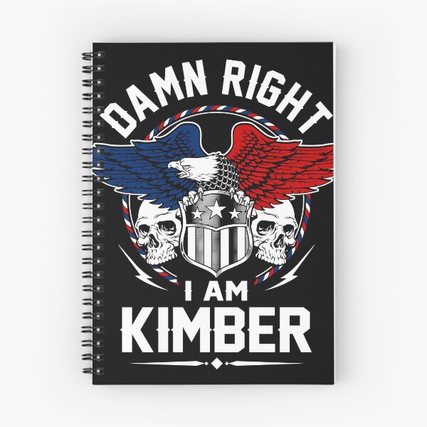 Item preview, Kimber Name T Shirt - Damn Right I Am Kimber Gift Item Tee designed and sold by artiagasonya.