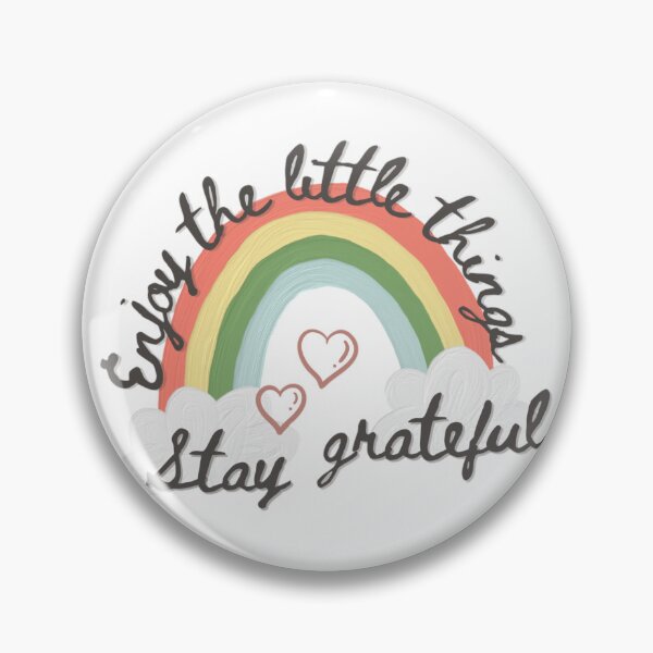 Item preview, Stay Grateful, Enjoy The Little Things designed and sold by NishiiAgrawal.