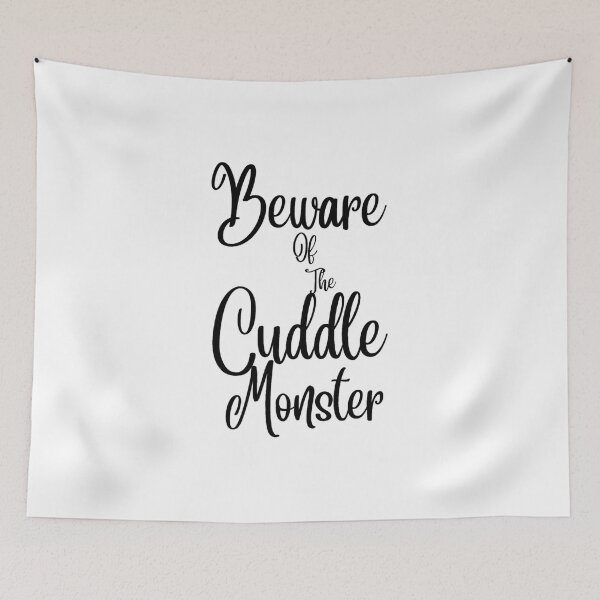 Item preview, Beware of the cuddle monster  designed and sold by Eramatt.