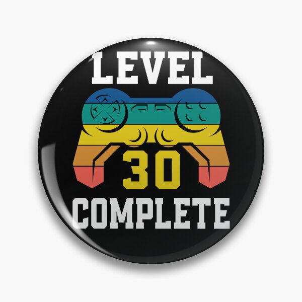 Artikelvorschau, Level 30 abgeschlossen, Retro-Videospieler 30. Geburtstag entworfen und verkauft von Fabvity.