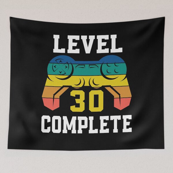 Artikelvorschau, Level 30 abgeschlossen, Retro-Videospieler 30. Geburtstag entworfen und verkauft von Fabvity.