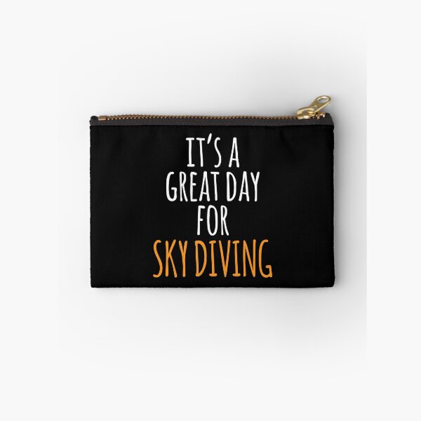 Item preview, It's a Great Day for Sky Diving designed and sold by kindxinn.