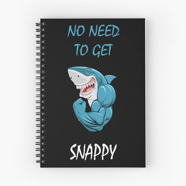 Item preview, NO NEED TO GET SNAPPY designed and sold by DomGDesign.
