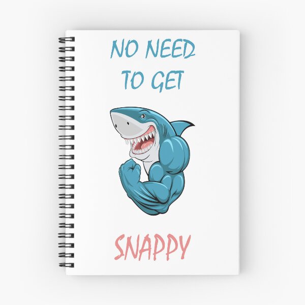 Item preview, NO NEED TO GET SNAPPY designed and sold by DomGDesign.