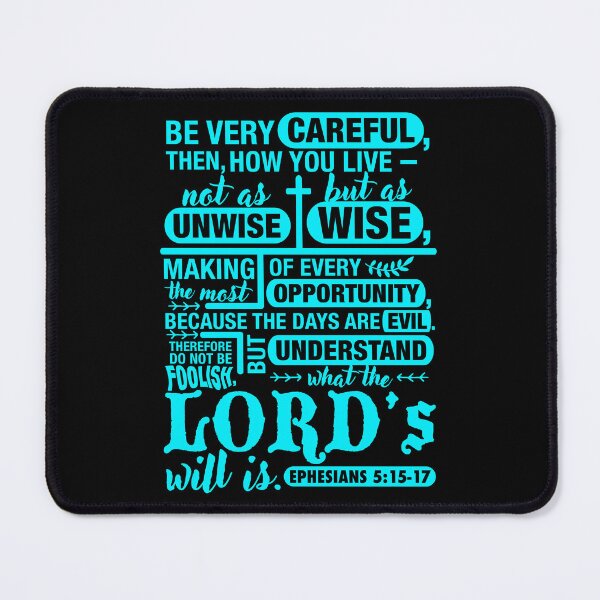 Item preview, Ephesians 5:15-17 designed and sold by plushism.