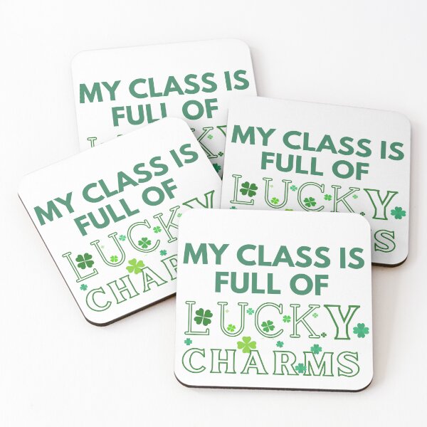 Item preview, My Class Is Full Of Lucky Charms designed and sold by springybelly.