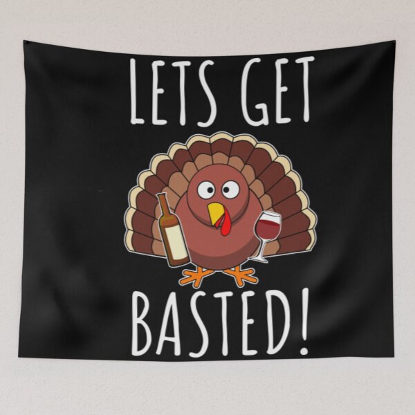 Item preview, Thanksgiving Let's Get Basted designed and sold by EsperasVera.