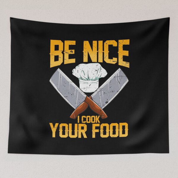 Item preview, Be Nice I Cook Your Food Cook Chef Cooking BBQ designed and sold by 2blackcherries.