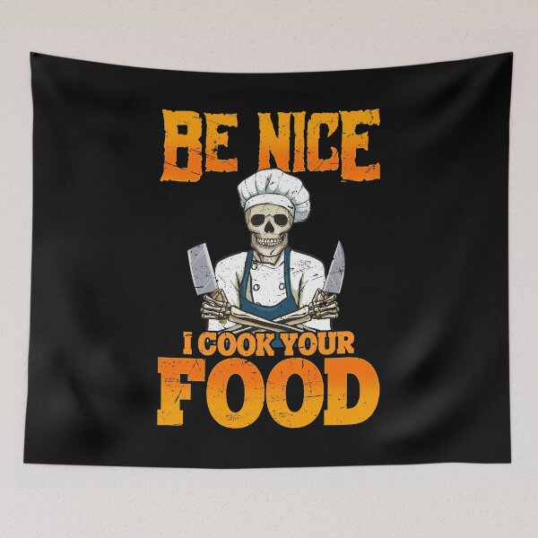 Item preview, Be Nice I Cook Your Food Cook Chef Cooking BBQ designed and sold by 2blackcherries.
