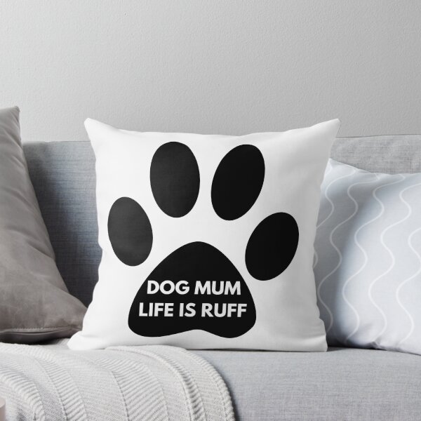 Item preview, Dog mum life is ruff designed and sold by springybelly.