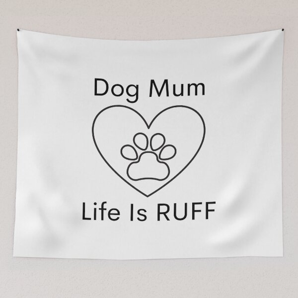 Item preview, Dog mum life is ruff designed and sold by springybelly.