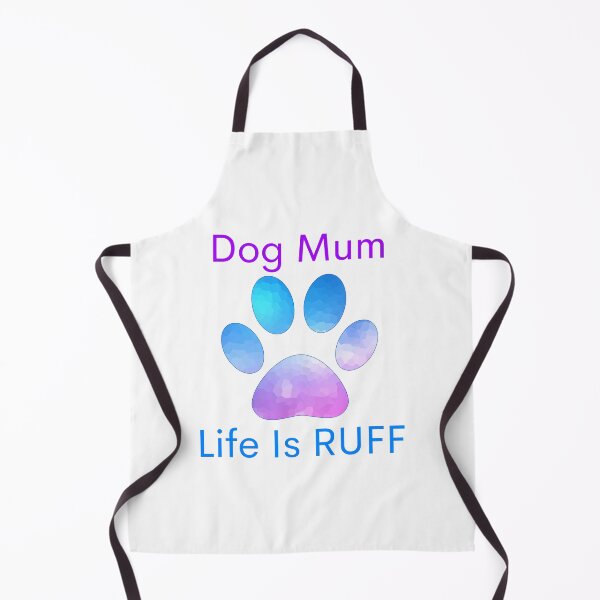 Item preview, Dog mum life is ruff designed and sold by springybelly.
