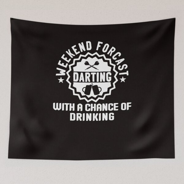 Item preview, Weekend Forecast Darting Beer Drinking Dartist Darts Player designed and sold by TomGiantDesigns.