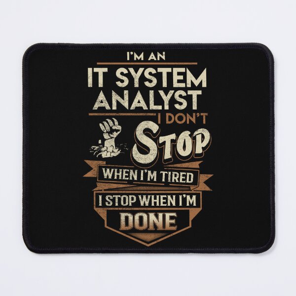 Item preview, It System Analyst T Shirt - I Stop When Done Job Gift Item Tee designed and sold by paneczkopat.