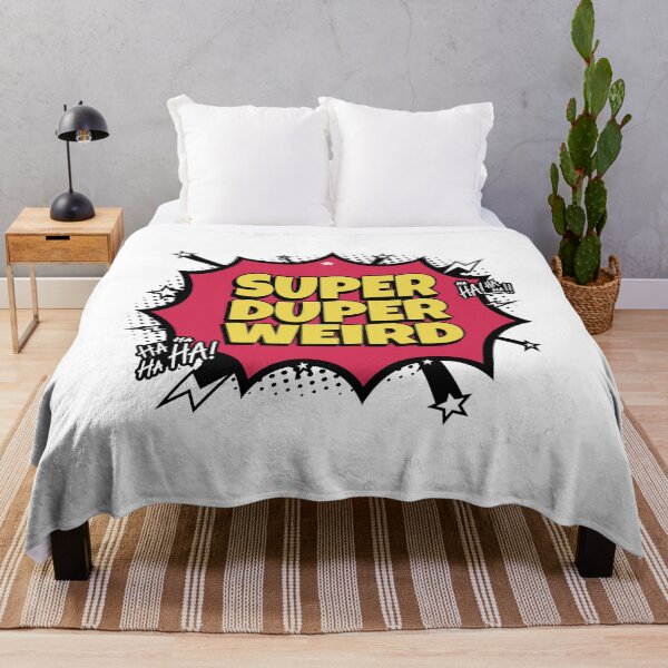 Item preview, Super Duper Weird designed and sold by MindBlownWill.