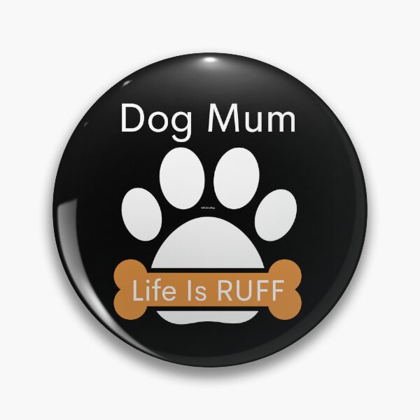 Item preview, Dog mum life is ruff designed and sold by springybelly.