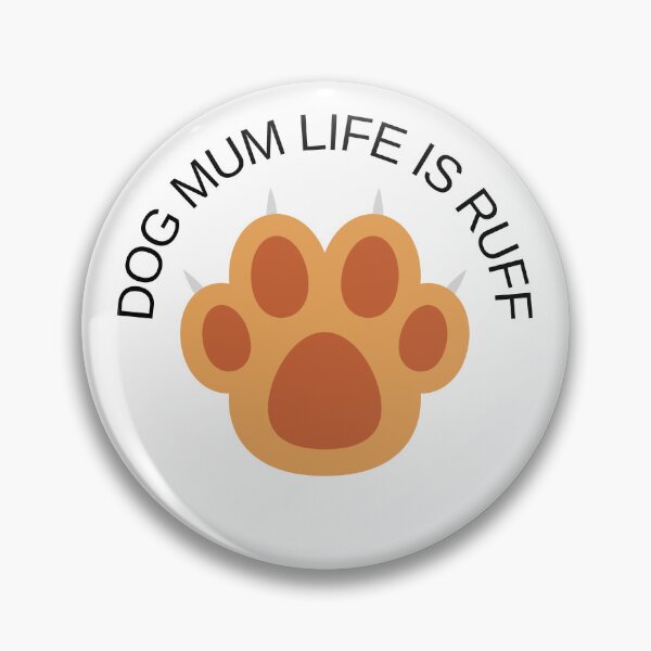 Item preview, Dog mum life is ruff designed and sold by springybelly.