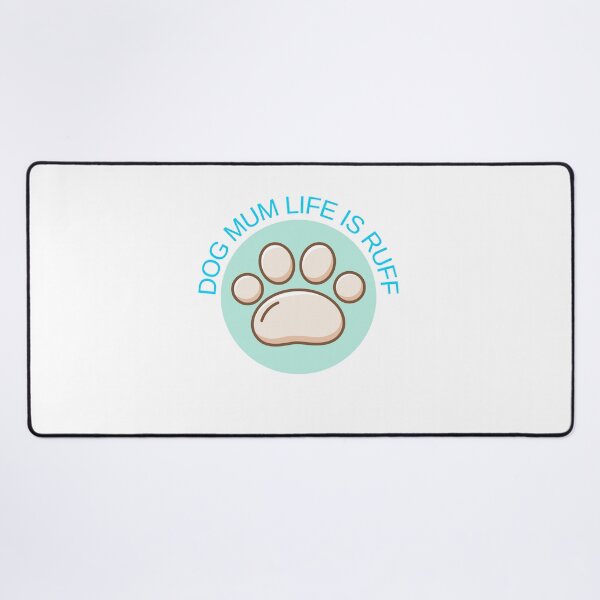 Item preview, Dog mum life is ruff designed and sold by springybelly.
