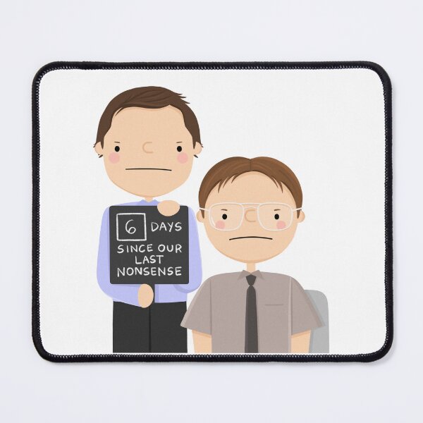 Item preview, The Office “6 Days Since Our Last Nonsense” designed and sold by cutermelon.