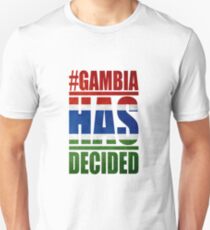 GAMBIA HAS DECIDED Unisex T-Shirt