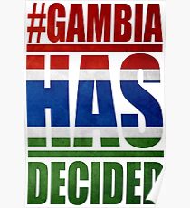 GAMBIA HAS DECIDED Poster