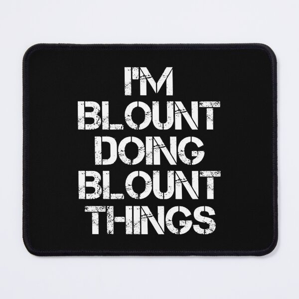 Item preview, Blount Name T Shirt - Doing Blount Things Name Gift Item Tee designed and sold by hautalachante.