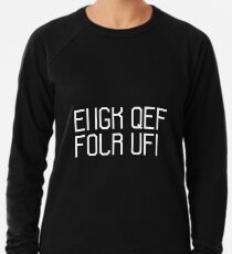 Fuck off the hidden message Lightweight Sweatshirt