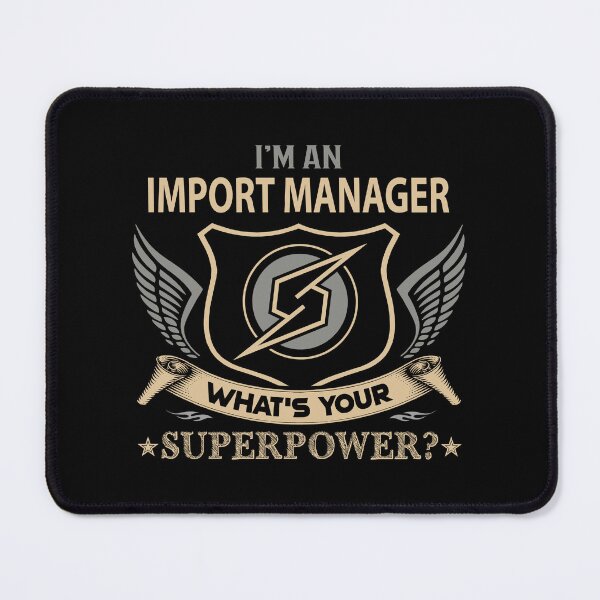 Item preview, Import Manager T Shirt - What Is Your Superpower Job Gift Item Tee designed and sold by leolanwugm.