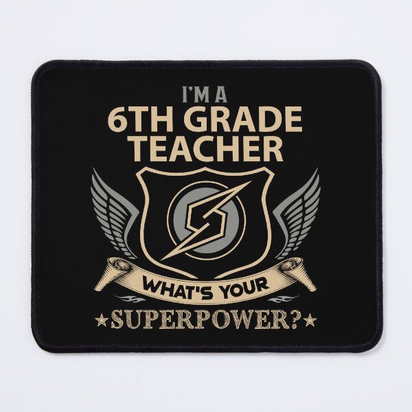 Item preview, 6Th Grade Teacher T Shirt - What Is Your Superpower Job Gift Item Tee designed and sold by nutallrosario.