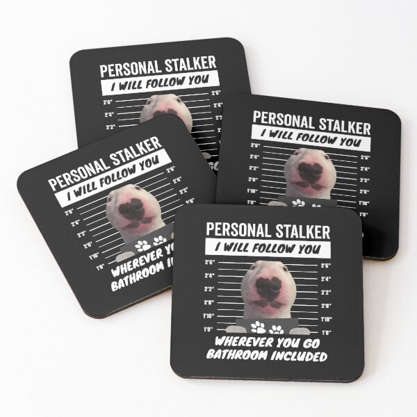 Item preview, Personal Stalker The Nelson Walter Dog Meme – Bull Terrier designed and sold by More Cute Dogs.