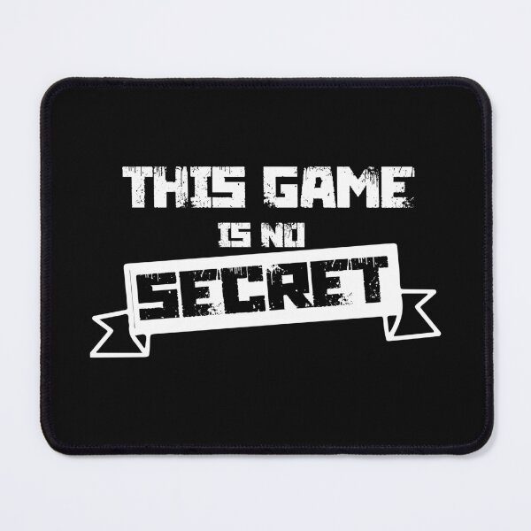 Item preview, THIS GAME IS NO SECRET , this game is no secret Essential T-Shirt designed and sold by SHIRTYRED.