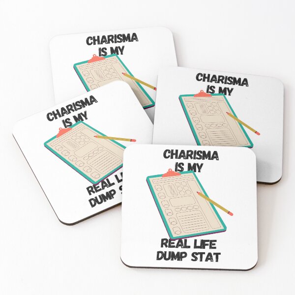 Item preview, Charisma Is My Real Life Dump Stat designed and sold by IndiaWatson.