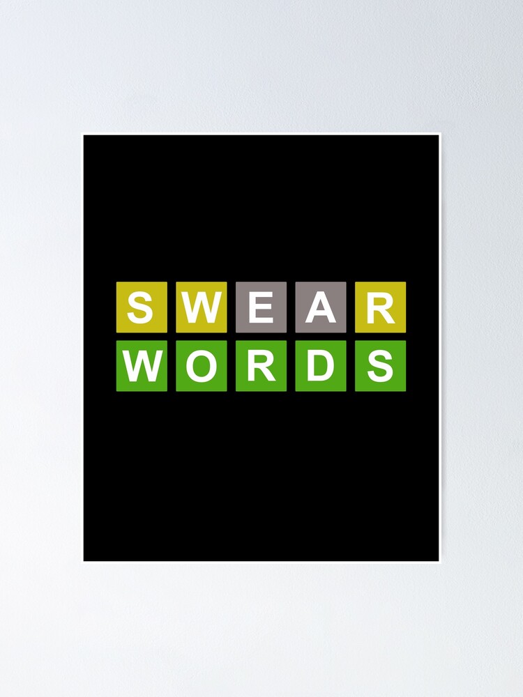 swear-wordle-words-poster-for-sale-by-fusedtees-redbubble