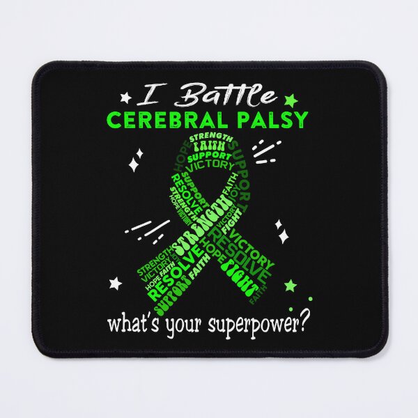 Item preview, Cerebral Palsy Warrior, I Battle Cerebral Palsy What's Your Superpower? designed and sold by Greggwillard.