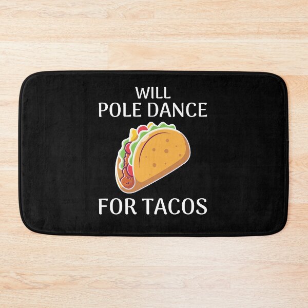 Item preview, Pole Sport Dance Dancer Acrobatics Tacos Mexican designed and sold by CuteDesigns1.