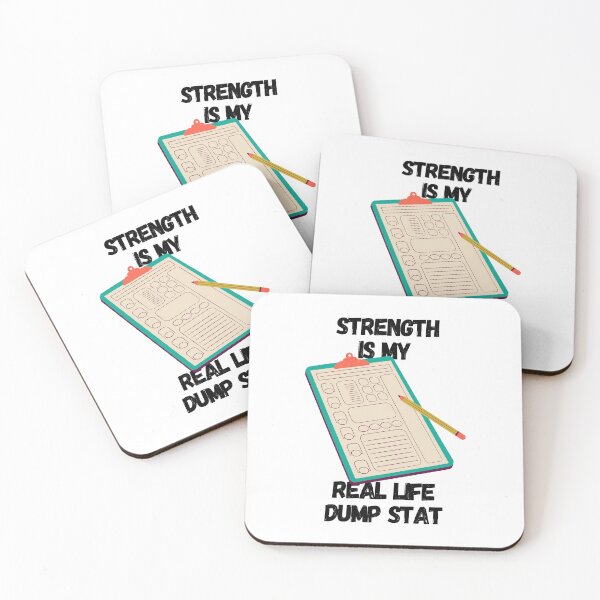 Item preview, Strength Is My Real Life Dump Stat designed and sold by IndiaWatson.