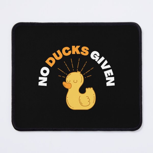 Item preview, No Ducks Given, I'm Already In Summer Mode, Funny Duck Design designed and sold by trendyshopy.