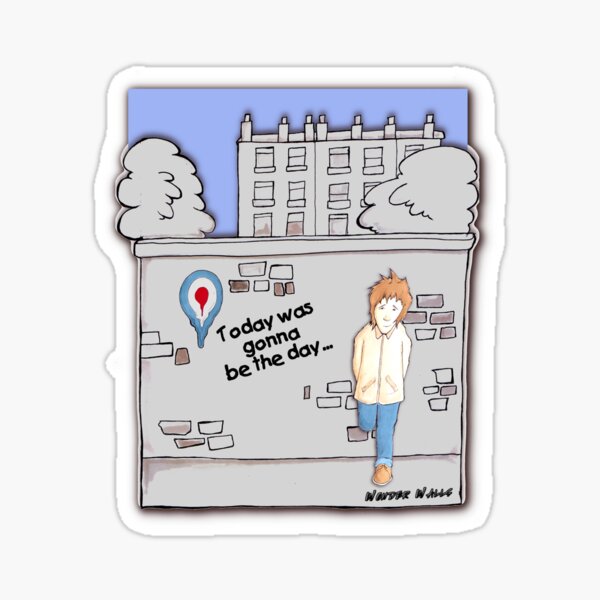 “Today Was Gonna Be The Day… Brit Pop Illustration” Sticker for Sale