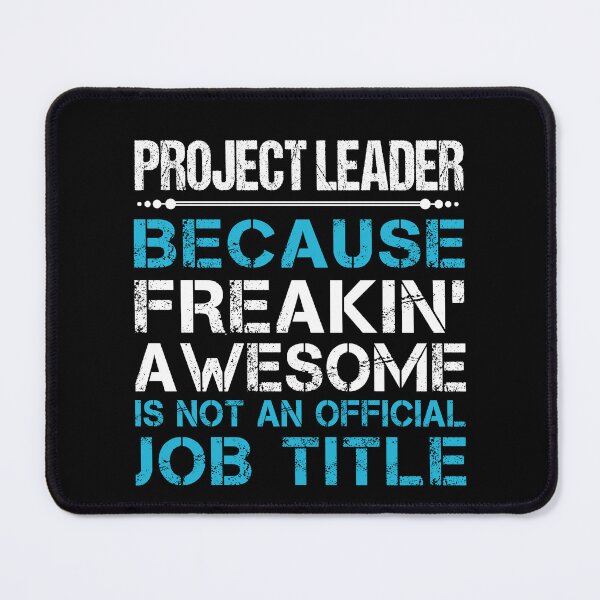 Item preview, Project Leader T Shirt - Freaking Awesome Job Gift Item Tee designed and sold by oetate4774.