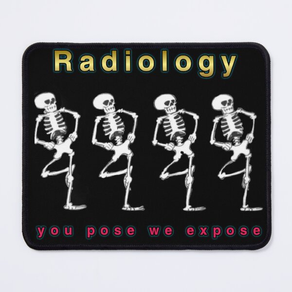 Item preview, Radiology You Pose We Expose designed and sold by diva-design.