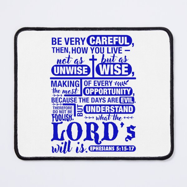 Item preview, Ephesians 5:15-17 designed and sold by plushism.
