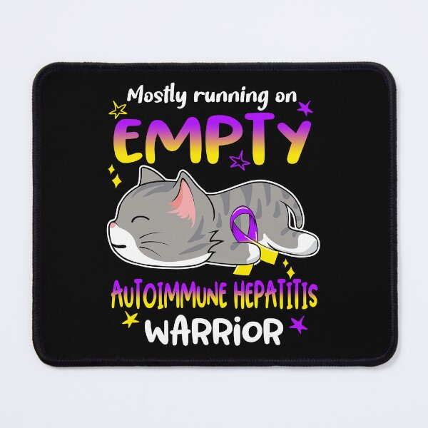 Item preview, Autoimmune Hepatitis Awareness, Mostly Running on Autoimmune Hepatitis Warrior designed and sold by Tammyilaria.