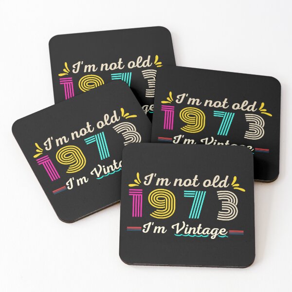 Item preview, I'm not Old. I'm Vintage 1973 designed and sold by D/Art ⭐⭐⭐⭐⭐.