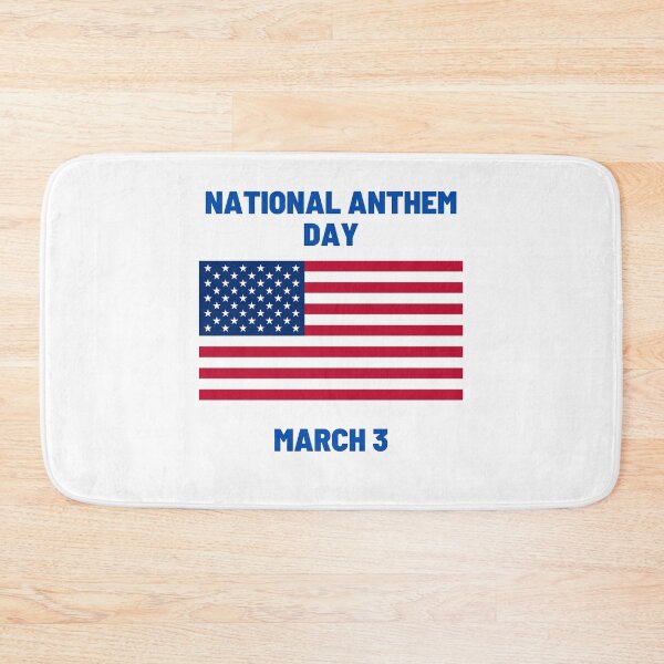 Item preview, National Anthem Day March 3 designed and sold by brady4415.