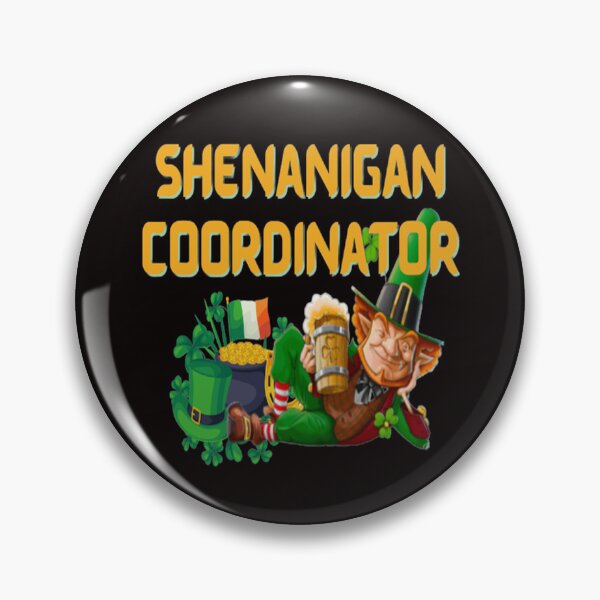 Item preview, Shenanigans Coordinator Playful Design, Let The Shenanigans Begin, Lucky Shamrock Irish Culture, Shenanigans Squad   designed and sold by Adri Barnard.