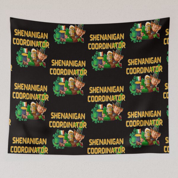 Item preview, Shenanigans Coordinator Playful Design, Let The Shenanigans Begin, Lucky Shamrock Irish Culture, Shenanigans Squad   designed and sold by Adri Barnard.