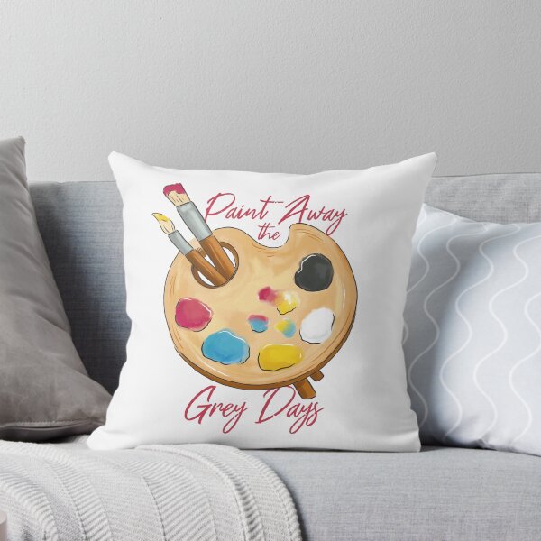 Item preview, Paint Away The Grey Days designed and sold by AHthatIsNice.