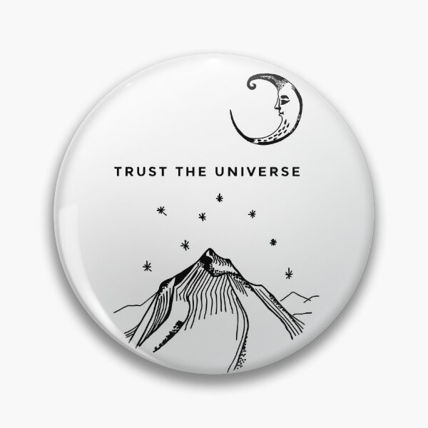 Item preview, Trust the universe! designed and sold by Sugar Llama.